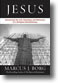 Jesus: Uncovering the Life, Teachings, and Relevance of a Religious Revolutionary