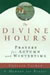 The Divine Hours